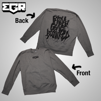 EXTRA GRACE REQUIRED|CREWNECK